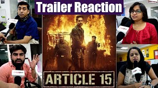 Article 15 Trailer Reaction: Ayushmann Khurrana | Anubhav Sinha | FilmiBeat