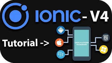 IONIC 4 Mobile App Development  for beginners - Introduction