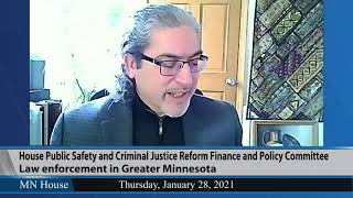 House Public Safety and Criminal Justice Reform Finance and Policy Committee 1/28/21