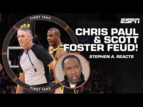 Scott Foster doesn't need to be on the same court as CP3 moving forward! - Stephen A. | First Take