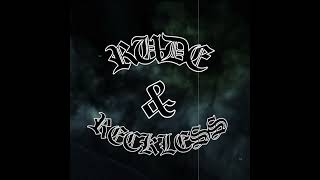 Edge of the Blade - Rude & Reckless