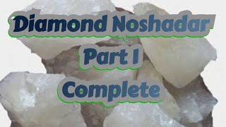 kimia Gari chemiya Gari kimiya hikmat 
diamond Noshadar part 1 ammmonia chloride Diamond 💎 noshadar