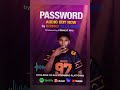 Password By Kemiko Killa Is Out 1million Music Lifeisbutadream Duet Afrobeats