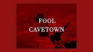 Fool - Cavetown | LYRICS
