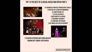 top 10 the best of classical music and opera part 2