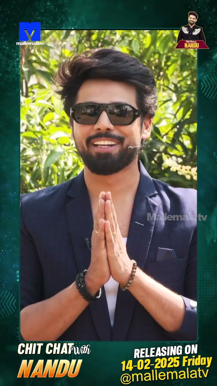 #Shorts - Chit-Chat with Nandu Promo - #Nandu - #ChitChatSeries - Mallemalatv