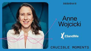 23andMe ft. Anne Wojcicki - How a DNA startup took on the FDA and redefined health tech by Sequoia Capital 1,555 views 5 months ago 38 minutes