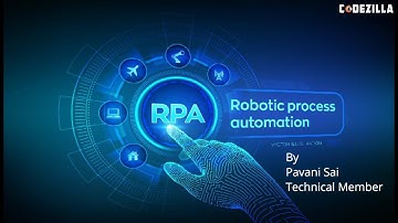 Introduction to RPA || Robotic Process Automation ||by Pavani || Team Codezilla || Mozilla community