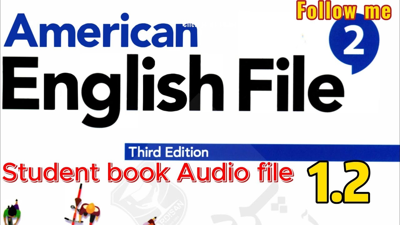 Student book Audio 1.2 - American English File 2 - Third Edition - YouTube