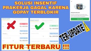 Solusi terbaru insentif prakerja gagal cair karena gopay diblokir
(update)