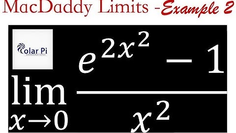 [Limits Using Maclaurin Series] - lim x goes to 0 ((e^2x^2)-1)/x^2