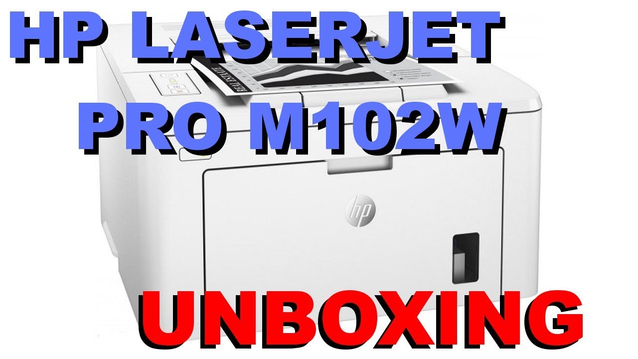 Unboxing / Review - Impresora M102W HP LaserJet Pro - YouTube