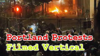 Portland Oregon Protests. Live stream went vertical. (sorry)