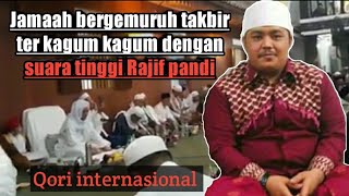 RAJIF PANDI - QORI internasional acara haul abuya dimyati cilongok #abuyauci