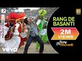 Rang De Basanti - Official Audio Song | Daler Mehndi |Chitra| A.R. Rahman | Aamir Khan
