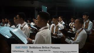 Bethlehem Berikan Pintumu - Madah Bakti 328| OMK PKKC Choir