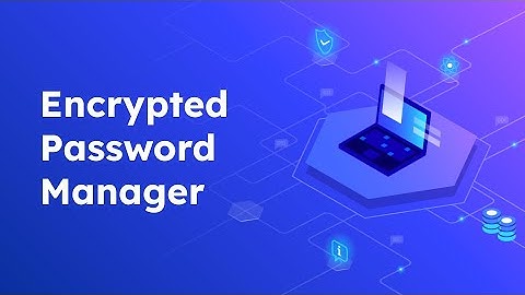 CS50P Final Project: Encrypted Password Manager