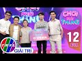 Chơi Phải Thắng – Tập 12 FULL: Hữu Tín khâm phục nghị lực vươn lên cuộc sống của cô Hương Huyền