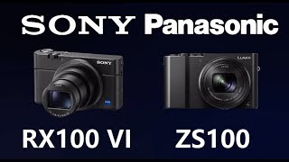 Sony Rx100 Vi Vs Panasonic Zs100Tz100