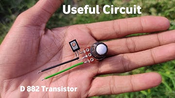 🔥Useful Circuit Using D882 Transistor||Make A LED Dimmer||Electric sphere