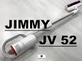 Обзор аккумуляторного пылесоса Jimmy JV52 из Rozetka