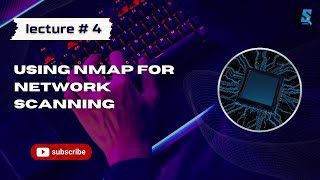 Using Nmap for Network Scanning To Find Network Vulnerabilities | 2024