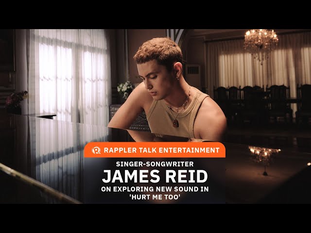 Rappler Talk Entertainment: James Reid on exploring new sound in 'Hurt Me Too' class=