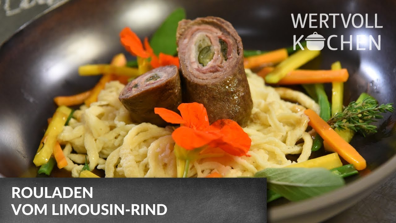 Rouladen vom Limousin Rind | WERTVOLL KOCHEN - YouTube