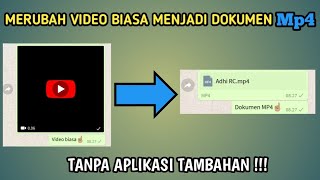 Cara merubah video biasa ke dokumen Mp4 | Tanpa Aplikasi