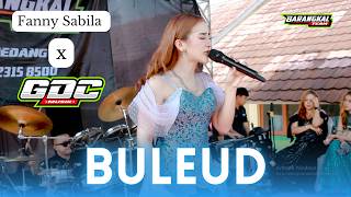 BULED - FANNY SABILA  X  GDC - BARANGKAL TEAM || LIVE LEMAHABANG KARAWANG