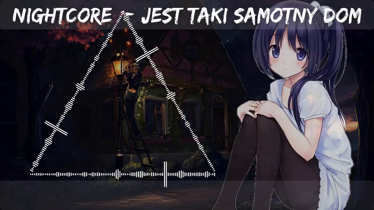 Speedup ver ♥  JEST TAKI SAMOTNY DOM  ♥ [Lyrics] ♥