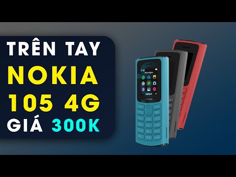 Video Trải nghiệm Nokia 105 4G vừa ra mắt thế giới giá chỉ... - youtube