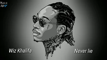 Wiz Khalifa - Never Lie feat. Moneybagg Yo (Official Video Lyrics)