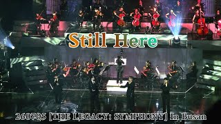 [260705(일)] Still Here(시야 방해 있어요) |  Forestella [THE LEGACY: SYMPHONY] In Busan 