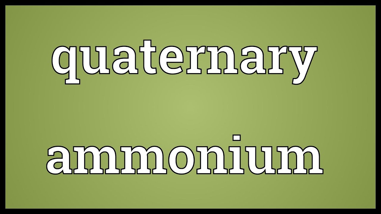 quaternary-ammonium-meaning-youtube