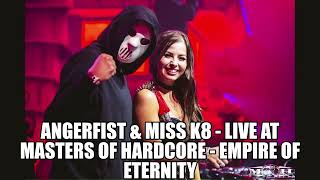 Angerfist & Miss K8 - Live at Masters Of Hardcore - Empire Of Eternity