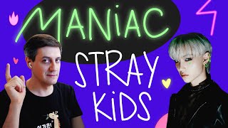 Честная реакция на Stray Kids — Maniac