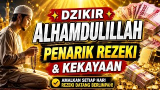 Dzikir Penarik Rezeki Dan Kekayaandoamustajabzikirmalamzikirpetangdzikirpembukarezeki 
