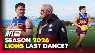 'Lions last dance' The theme for 2026? 🏆 🏆 🏆 | What is a fair deal for Zak Butters? | AFL 360