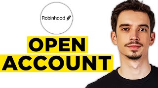 How To Open Robinhood Account (2026) - Step by Step Tutorial