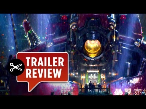 Instant Trailer Review - Pacific Rim Official Trailer #1 (2013) - Guillermo del Toro Movie HD