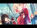 【高音質】リコリス・リコイル OP ED