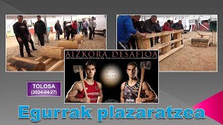 Iker Vicente & Julen Alberdi 'Txikia' apustua-Egurrak plazaratzea (Tolosa, 2024-04-27) (9'18'')