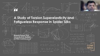Famous CONF-MPCS 2023 - A Study of Torsion Superelasticity and Fatigueless Response in Spider Silks Profile