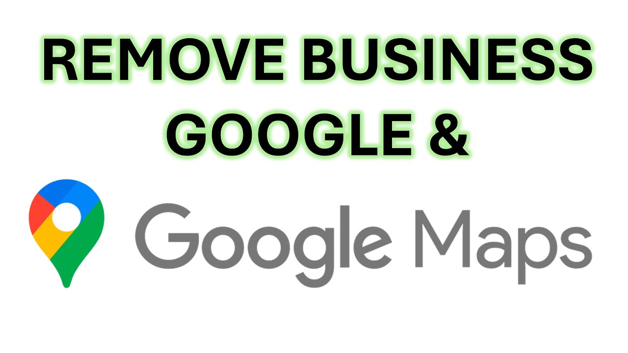 How to Remove Business From Google - Maxresdefault