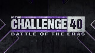 The Challenge 40 Battle Of The Eras Official Trailer Reupload