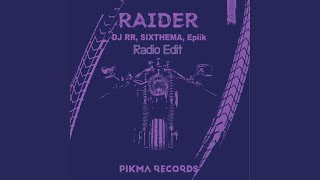 Raider (Radio Edit)