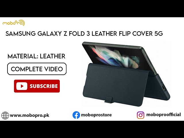 Samsung Galaxy Z Fold 3 Leather Flip Cover 5G | Complete Review | by mobopro.pk