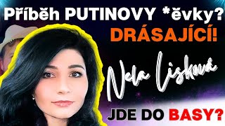 Nela Lisková: 💥 Příběh PUTINOVY *ěvky? [půjde do basy?]💥 ...srdce drásající?