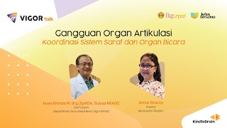 Gangguan Organ Artikulasi : Koordinasi Sistem Saraf dan Organ Bicara